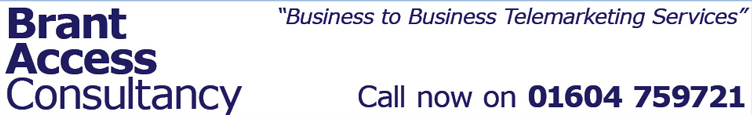 Brant Access Consultancy - Business to Business (B2B) Telemarketing Services covering the West Midlands including Northamptonshire, Milton Keynes, Buckinghamshire, Hertfordshire, Coventry, Birmingham